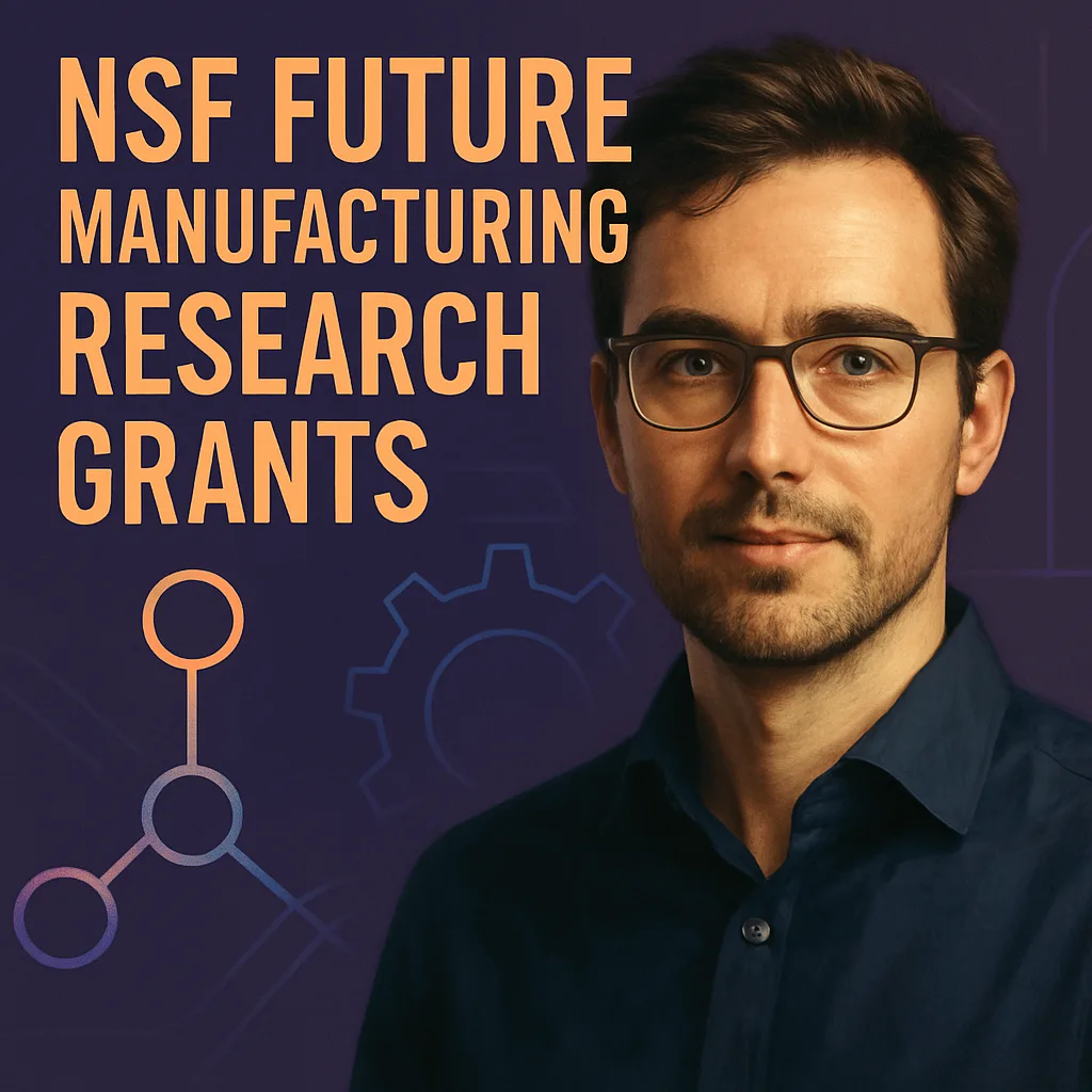 nsf future manufacturing research grant (fmrg) $3m