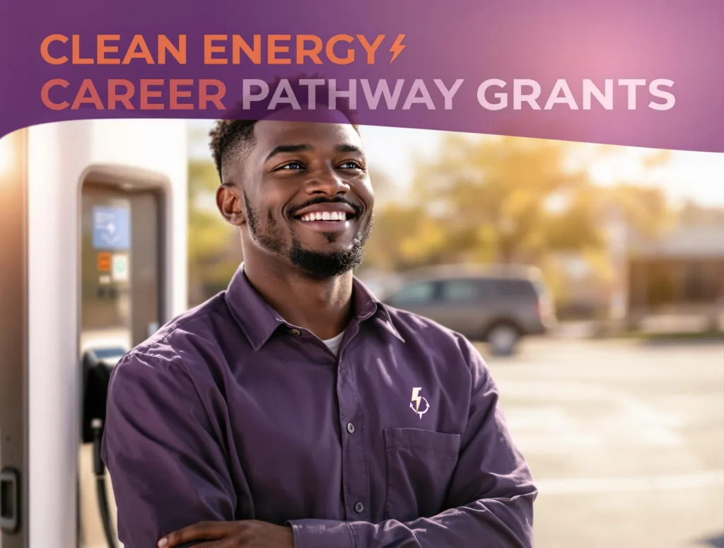 Clean Energy Career Pathway Program – Illinois CTE Pilot Grants for Schools & Workforce Partners