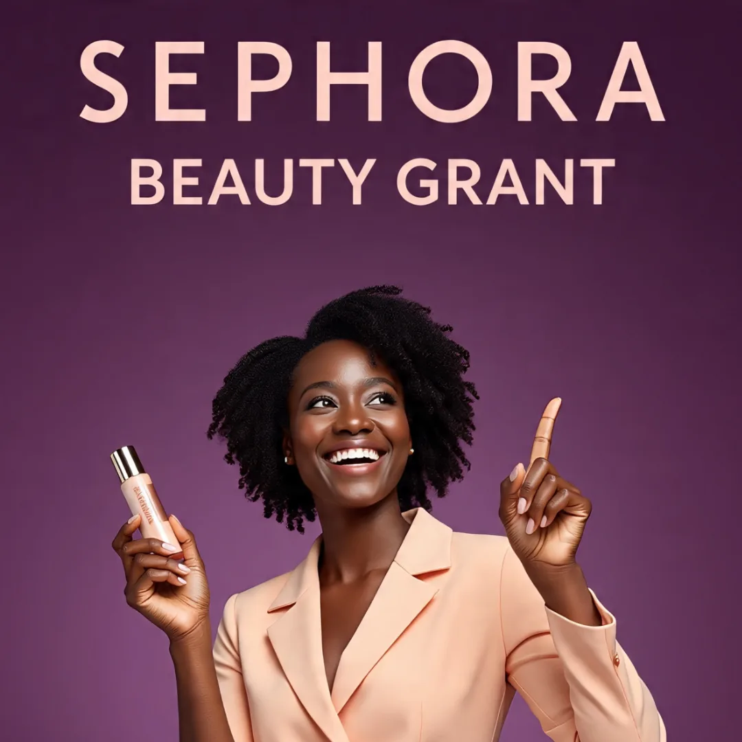 Sephora Beauty Grant $100K Business Grants for Black Females