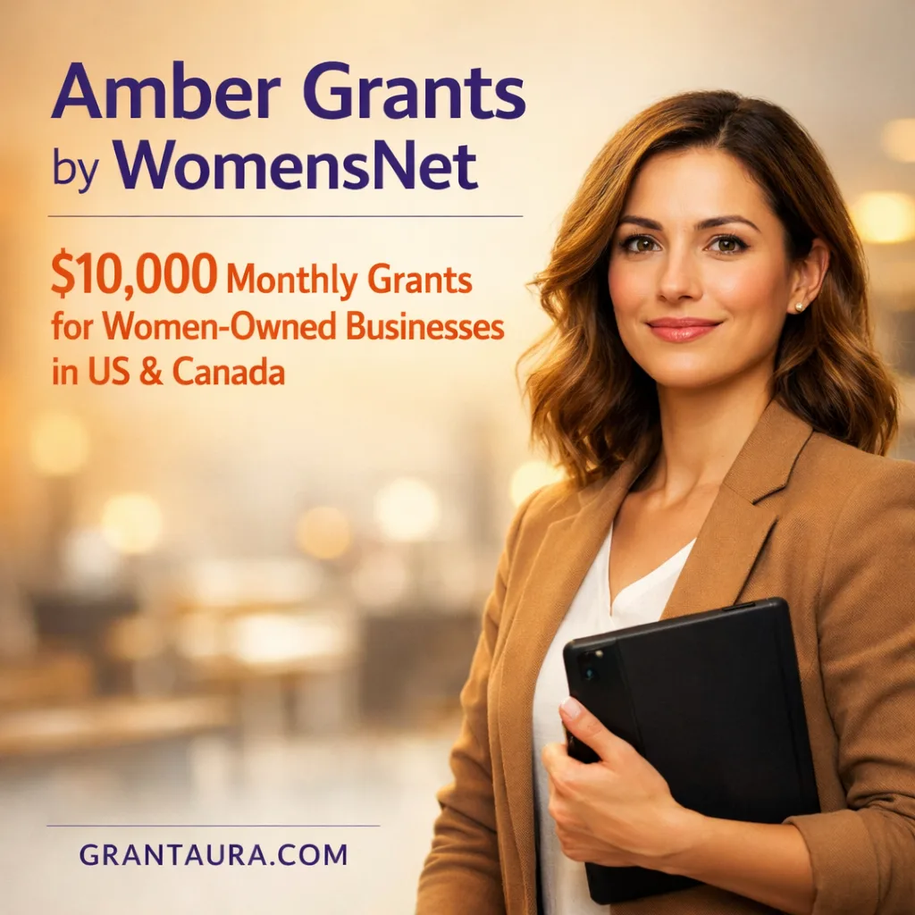 Amber Grants by WomensNet $10K Monthly + $50K Year-End