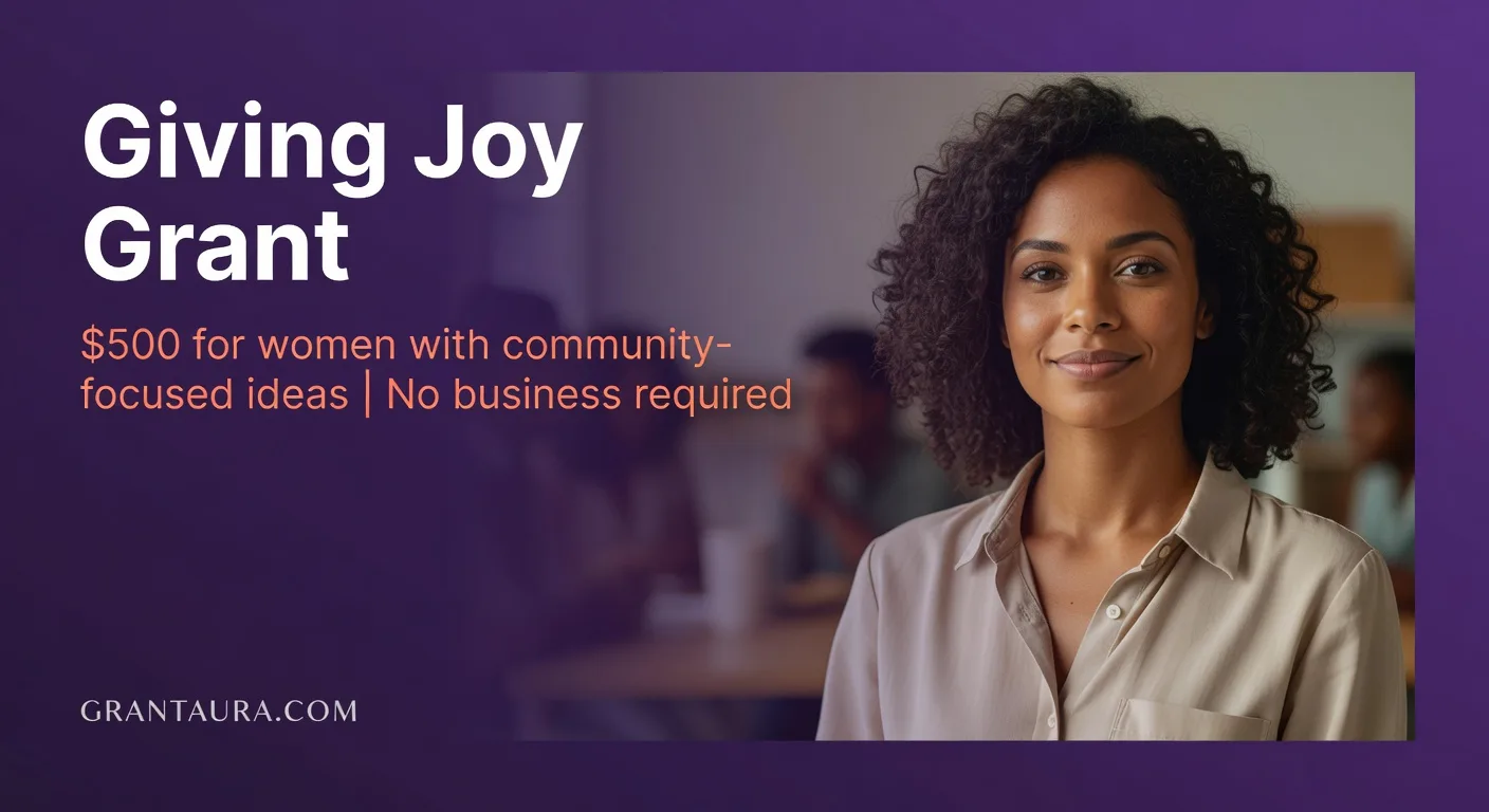 Giving Joy Grant $500 Micro-Grant for Women with a Community Idea