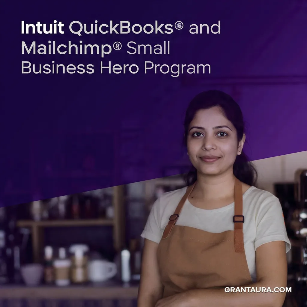 Small Business Hero Grant Program by Intuit QuickBooks and Mailchimp